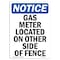 Signmission OSHA Notice, 5" Height, Gas Meter Located On Other Side Of Fence Sign, 5" X 3.5", Portrait OS-NS-D-35-V-13009 - alternate 1
